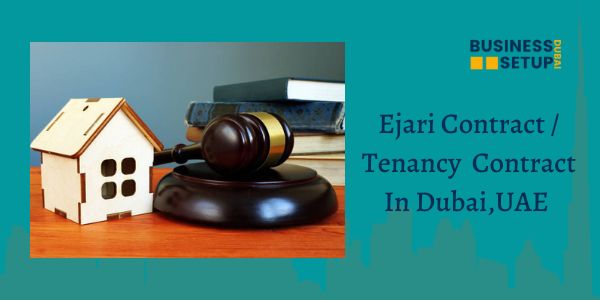 Ejari Tenancy contracts